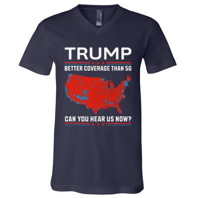 Trump Better Coverage Than 5g V-Neck T-Shirt