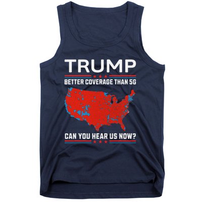 Trump Better Coverage Than 5g Tank Top