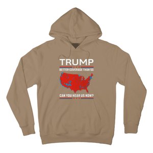 Trump Better Coverage Than 5g Hoodie