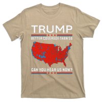 Trump Better Coverage Than 5g T-Shirt