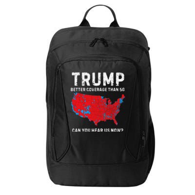 Trump Better Coverage Than 5g Can You Hear Us Now Gift City Backpack