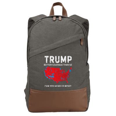 Trump Better Coverage Than 5g Can You Hear Us Now Gift Cotton Canvas Backpack