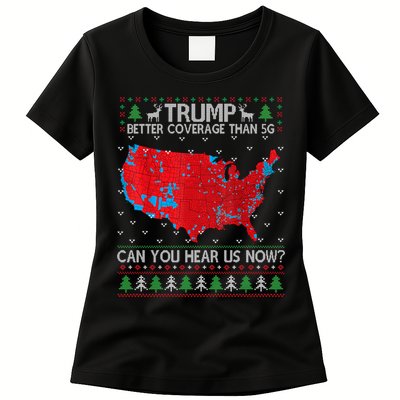 Trump Better Coverage Than 5g Ugly Christmas Sweater Xmas Women's T-Shirt
