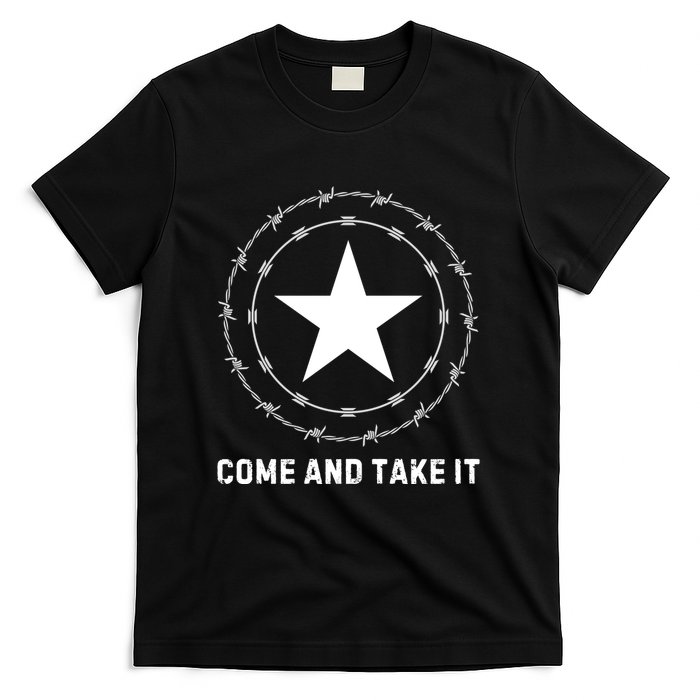 Texas Border Crisis Come And Take It T-Shirt
