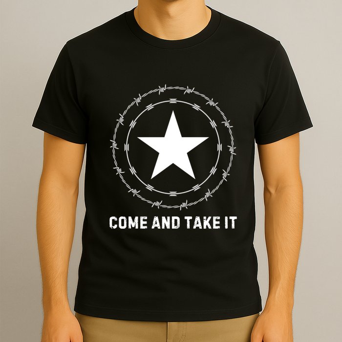 Texas Border Crisis Come And Take It T-Shirt