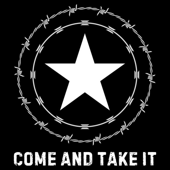 Texas Border Crisis Come And Take It Toddler T-Shirt