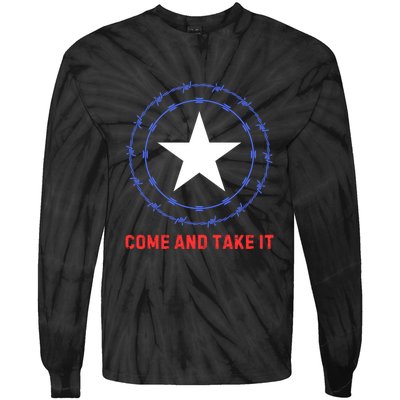 Texas Border Crisis Come And Take It Tie-Dye Long Sleeve Shirt