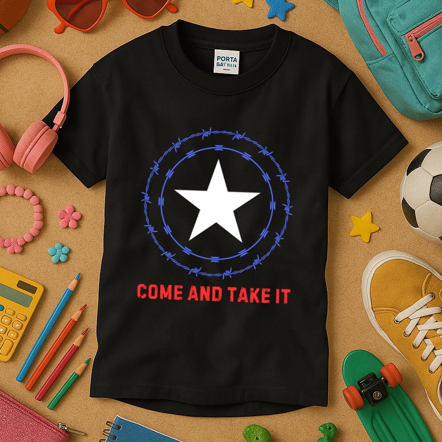Texas Border Crisis Come And Take It Kids T-Shirt
