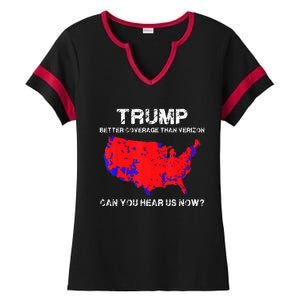 Trump Better Coverage Than Verizon Can You Hear Us Now Ladies Halftime Notch Neck Tee