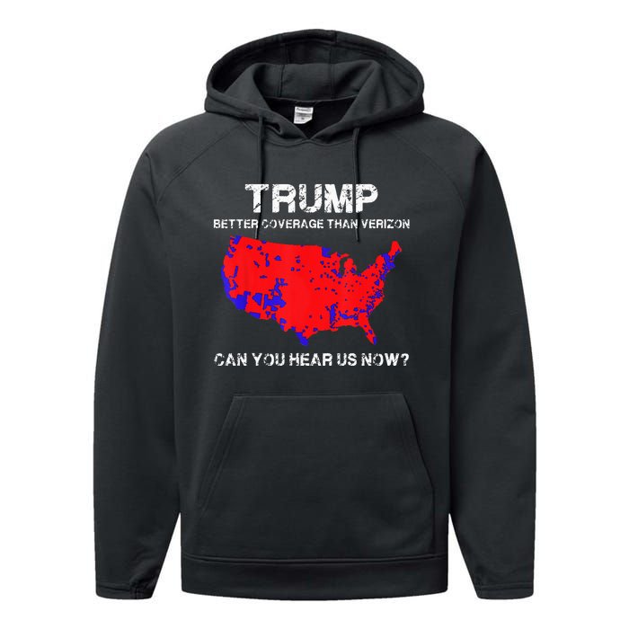 Trump Better Coverage Than Verizon Can You Hear Us Now Performance Fleece Hoodie