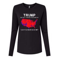 Trump Better Coverage Than Verizon Can You Hear Us Now Womens Cotton Relaxed Long Sleeve T-Shirt