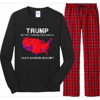 Trump Better Coverage Than Verizon Can You Hear Us Now Long Sleeve Pajama Set