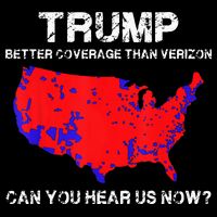 Trump Better Coverage Than Verizon Can You Hear Us Now Mousepad