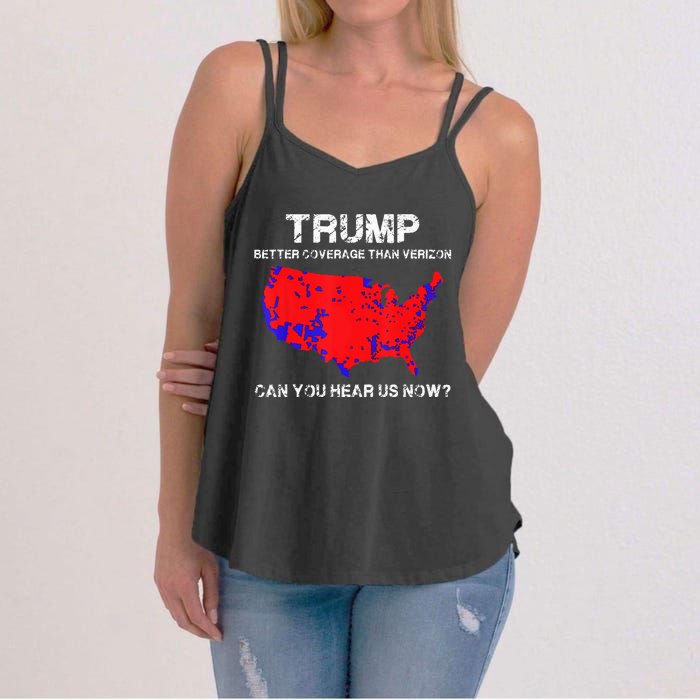 Trump Better Coverage Than Verizon Can You Hear Us Now Women's Strappy Tank