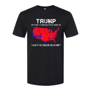 Trump Better Coverage Than Verizon Can You Hear Us Now Softstyle CVC T-Shirt