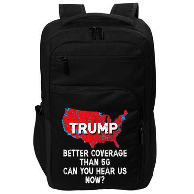 Trump Better Coverage Than 5g Can You Hear Us Now Red Map Impact Tech Backpack