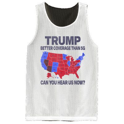 Trump Better Coverage Than 5g Can You Hear Us Now Politics Mesh Reversible Basketball Jersey Tank