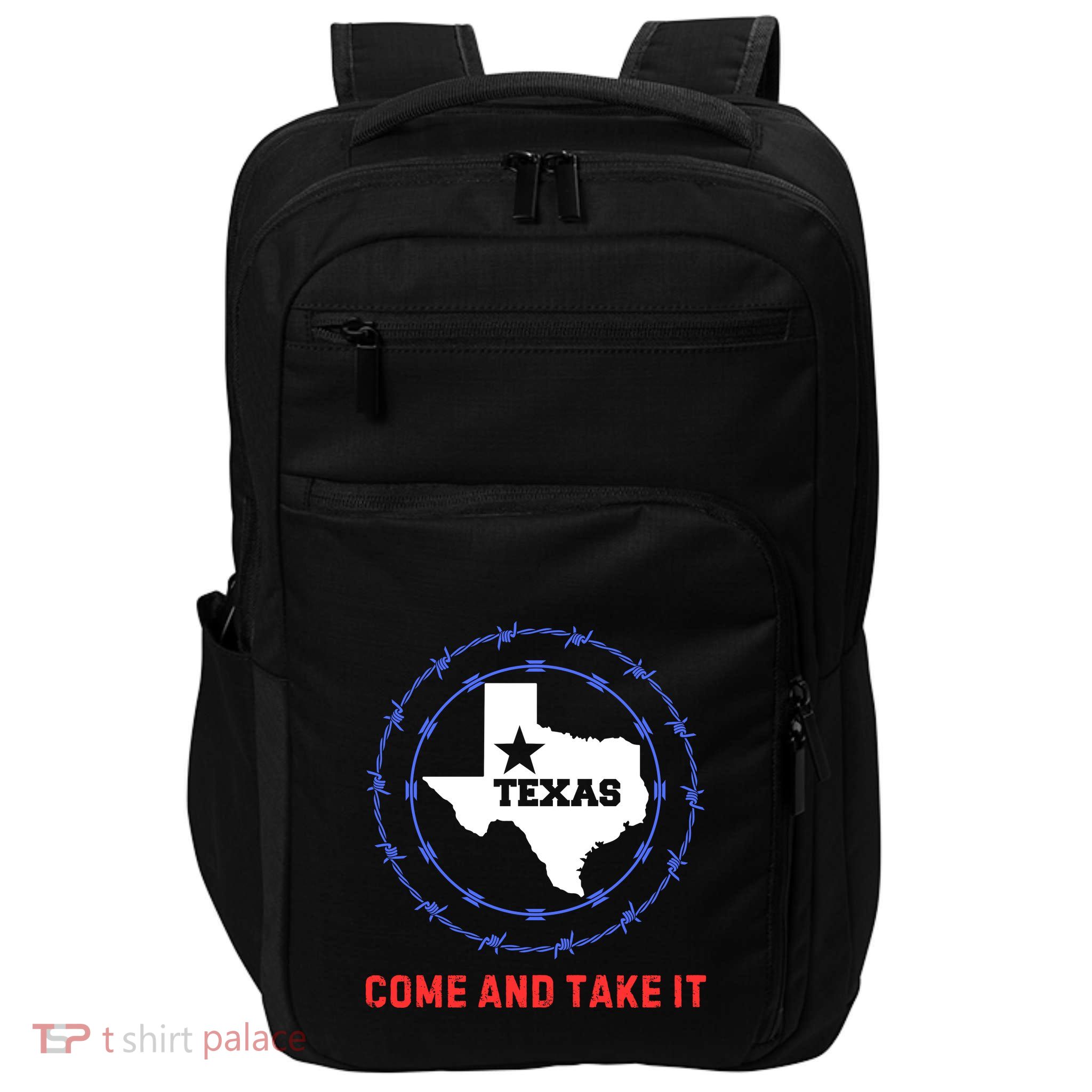 Texas Border Crisis Come And Take It Impact Tech Backpack