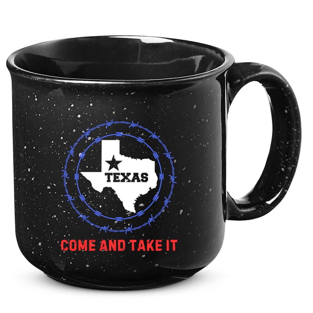 Texas Border Crisis Come And Take It 15oz Campfire Ceramic Mug