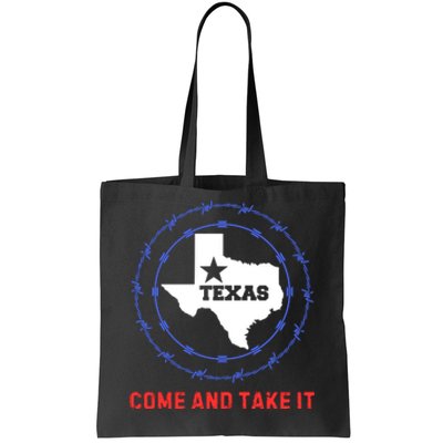 Texas Border Crisis Come And Take It Tote Bag