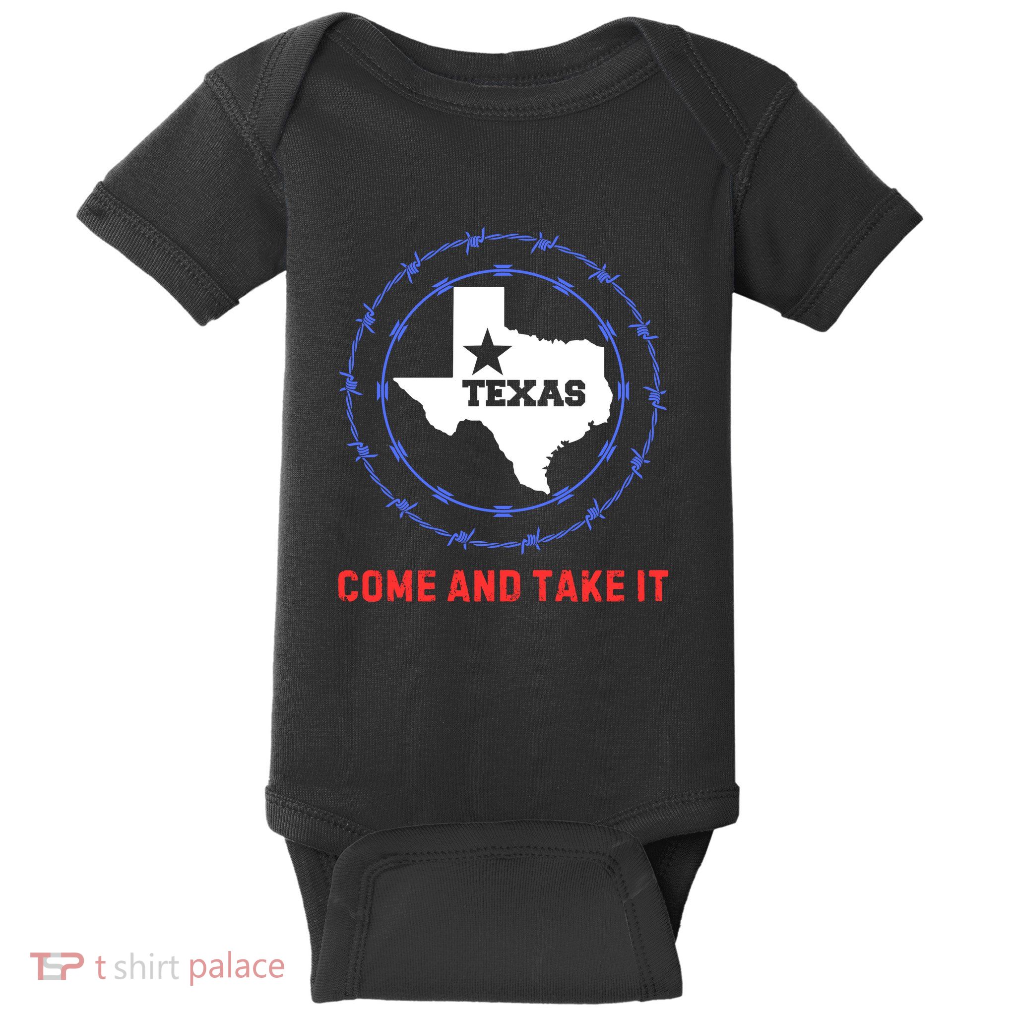 Texas Border Crisis Come And Take It Baby Bodysuit