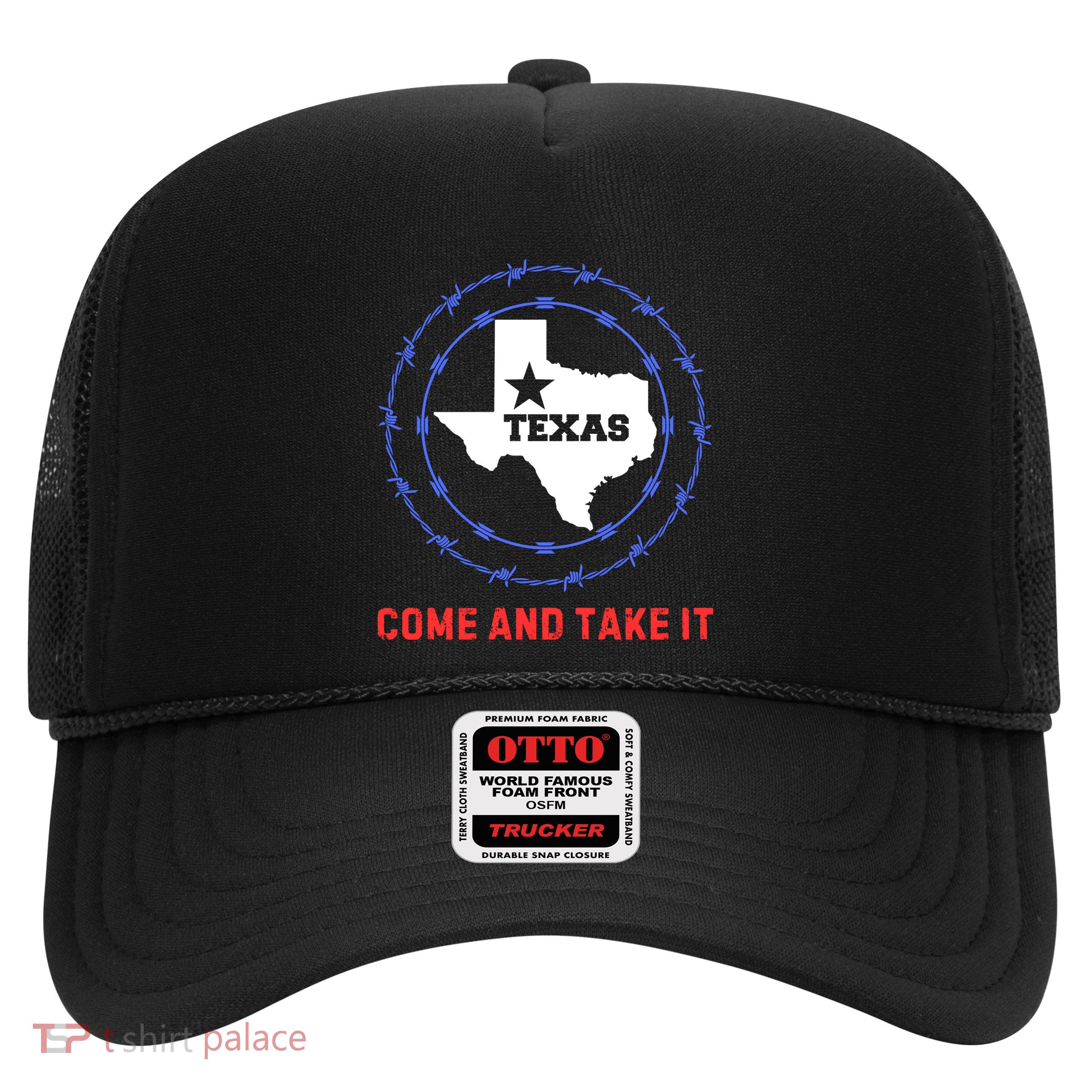 Texas Border Crisis Come And Take It Trucker Hat