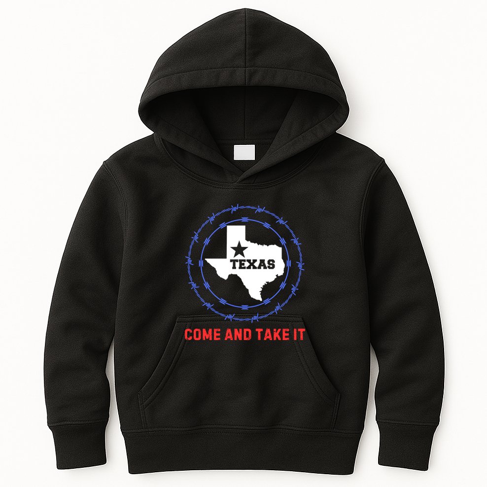 Texas Border Crisis Come And Take It Kids Hoodie