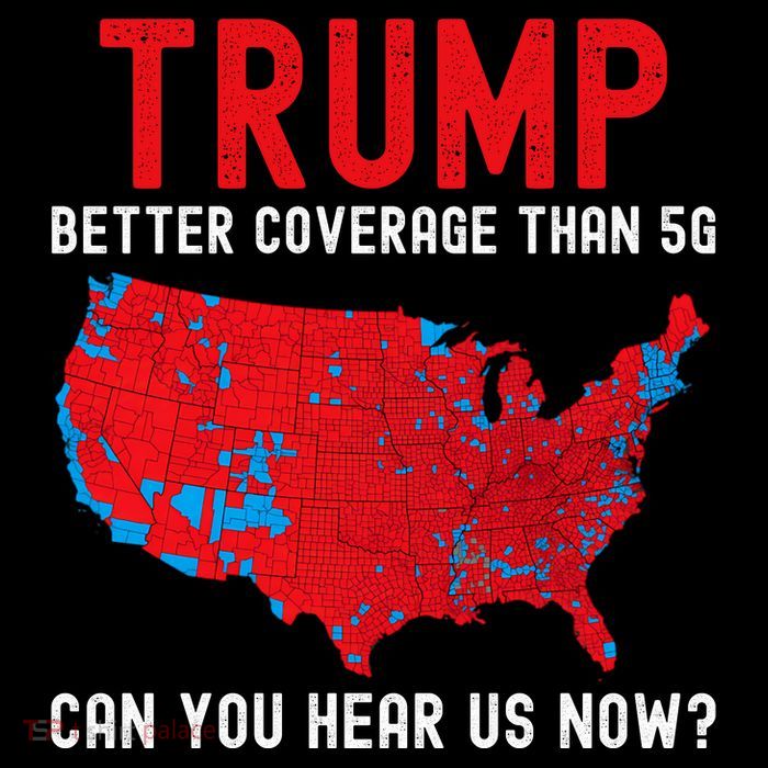 Trump Better Coverage Than 5g Can You Hear Us Now? Sweatshirt