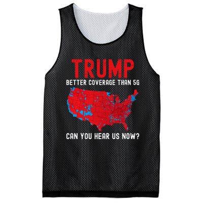 Trump Better Coverage Than 5g Can You Hear Us Now? Mesh Reversible Basketball Jersey Tank