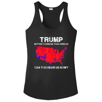 Trump Better Coverage Than Verizon Can You Hear Us Now Funny Pro Trump Ladies PosiCharge Competitor Racerback Tank