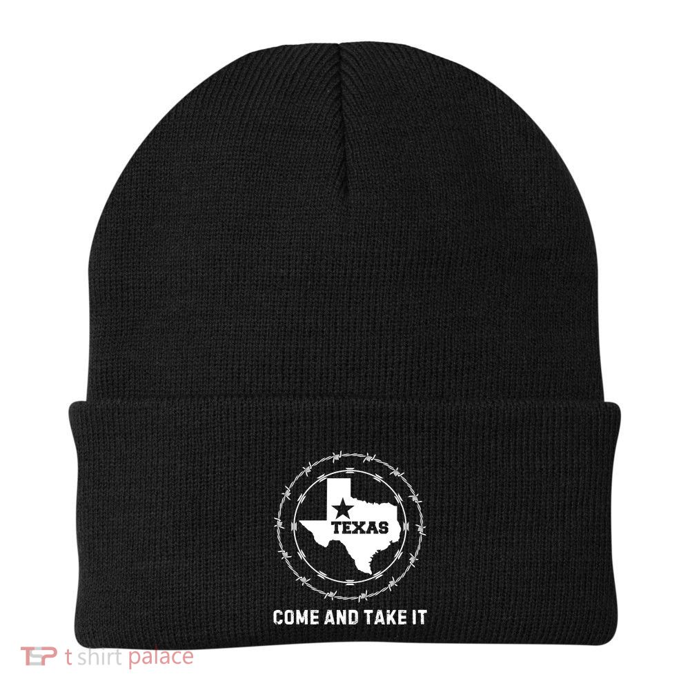 Texas Border Crisis Come And Take It Beanie