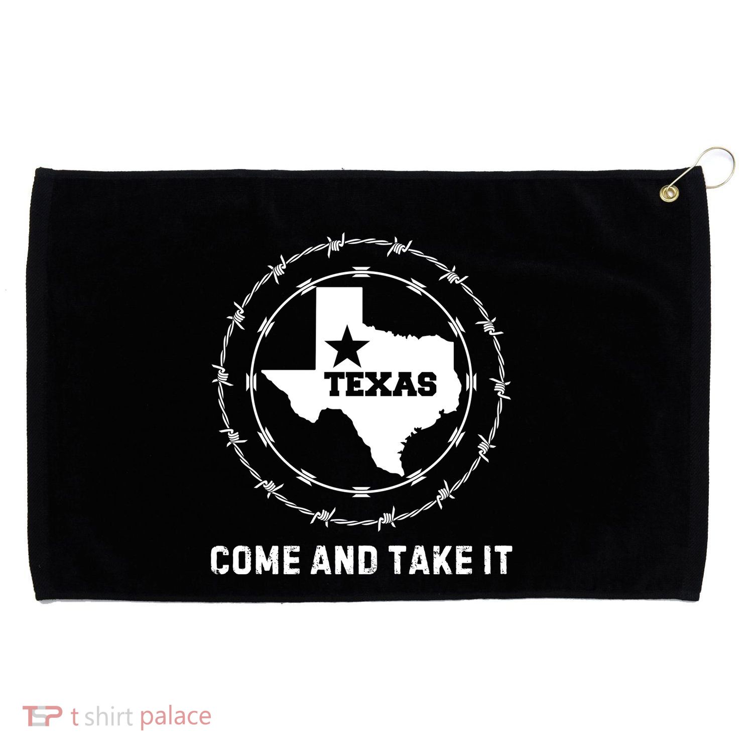 Texas Border Crisis Come And Take It Grommeted Golf Towel