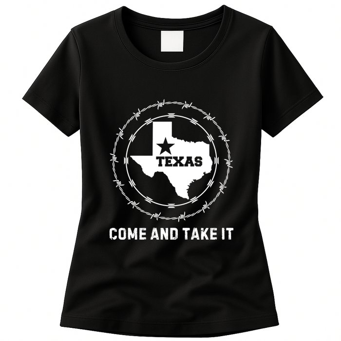 Texas Border Crisis Come And Take It Womens T-Shirt