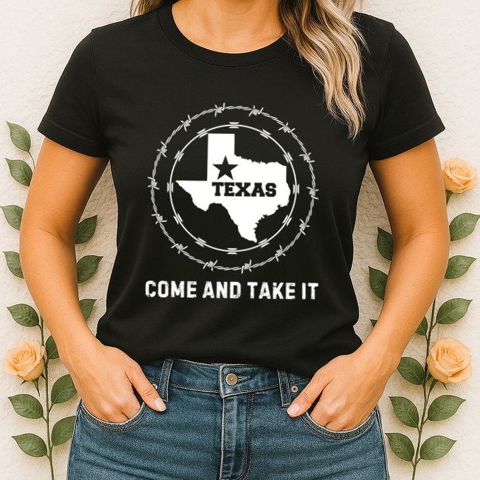 Texas Border Crisis Come And Take It Womens T-Shirt