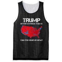 Trump Better Coverage Than 5g Can You Hear Us Now? Mesh Reversible Basketball Jersey Tank