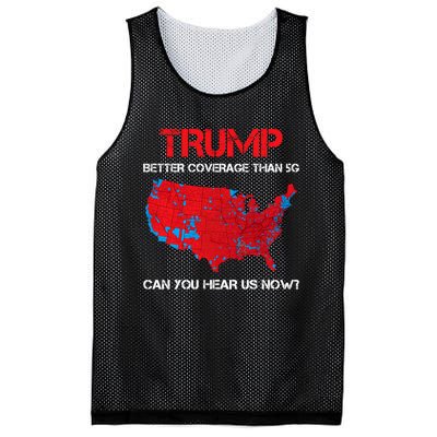 Trump Better Coverage Than 5g Can You Hear Us Now? Mesh Reversible Basketball Jersey Tank