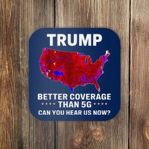 Trump Better Coverage Than 5g Can You Hear Us Now Politics Coaster