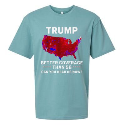 Trump Better Coverage Than 5g Can You Hear Us Now Politics Sueded Cloud Jersey T-Shirt