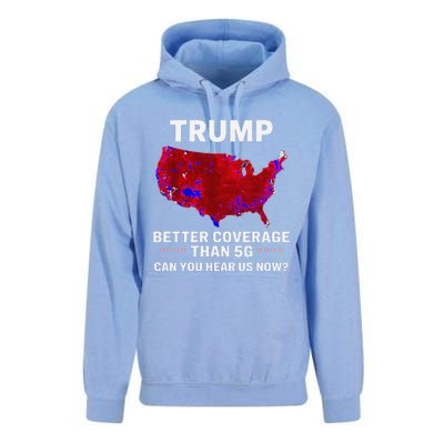 Trump Better Coverage Than 5g Can You Hear Us Now Politics Unisex Surf Hoodie