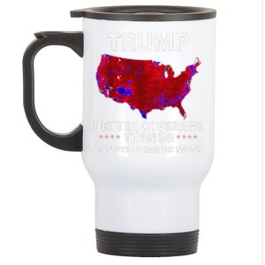 Trump Better Coverage Than 5g Can You Hear Us Now Politics Stainless Steel Travel Mug