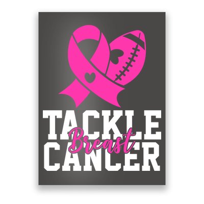 Tackle Breast Cancer Ribbon Football Poster