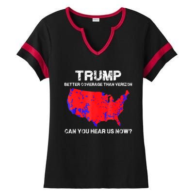 Trump Better Coverage Than Verizon Can You Hear Us Now Ladies Halftime Notch Neck Tee