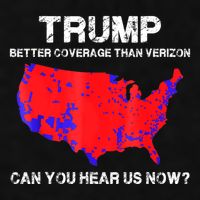Trump Better Coverage Than Verizon Can You Hear Us Now Ladies PosiCharge Tri-Blend Wicking Tank