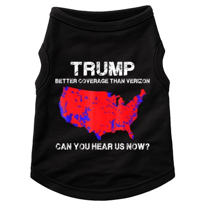 Trump Better Coverage Than Verizon Can You Hear Us Now Doggie Tank