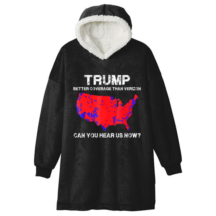 Trump Better Coverage Than Verizon Can You Hear Us Now Hooded Wearable Blanket