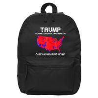 Trump Better Coverage Than Verizon Can You Hear Us Now 16 in Basic Backpack