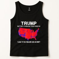 Trump Better Coverage Than Verizon Can You Hear Us Now Tank Top