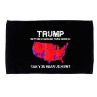 Trump Better Coverage Than Verizon Can You Hear Us Now Microfiber Hand Towel