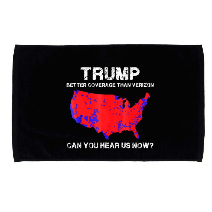 Trump Better Coverage Than Verizon Can You Hear Us Now Microfiber Hand Towel