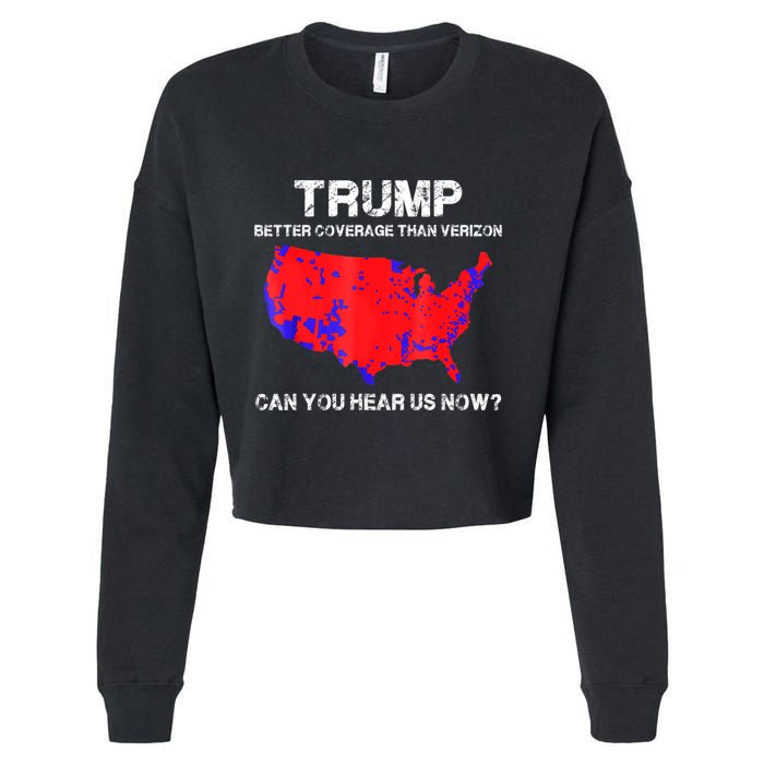 Trump Better Coverage Than Verizon Can You Hear Us Now Cropped Pullover Crew